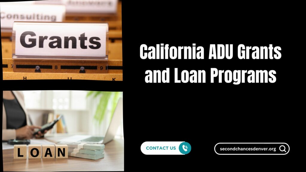 California ADU Grants and Loan Programs Second Chances