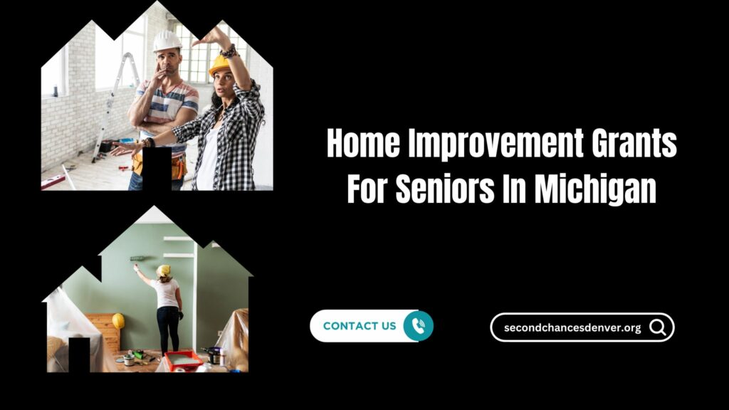 Home Improvement Grants For Seniors In Michigan - Second Chances