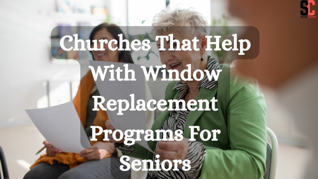 Window Replacement Program For Seniors