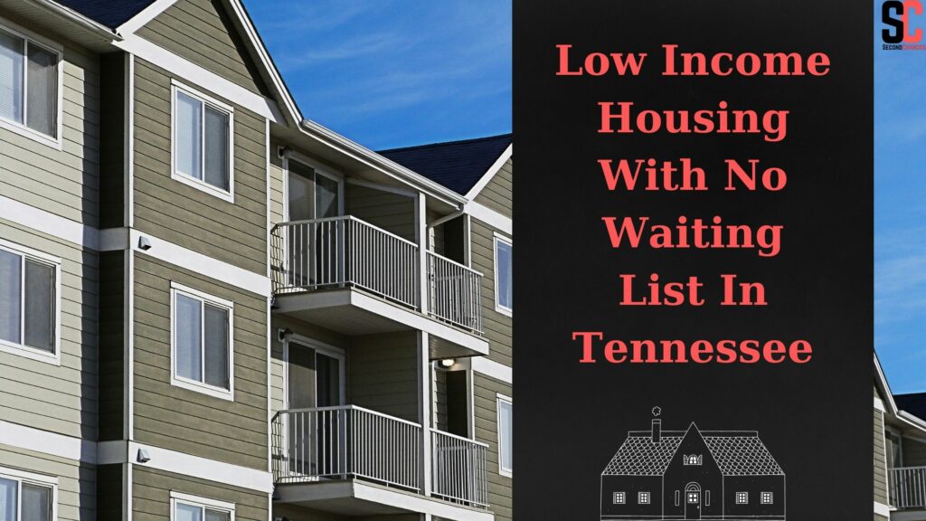 low Housing With No Waiting List In Tennessee