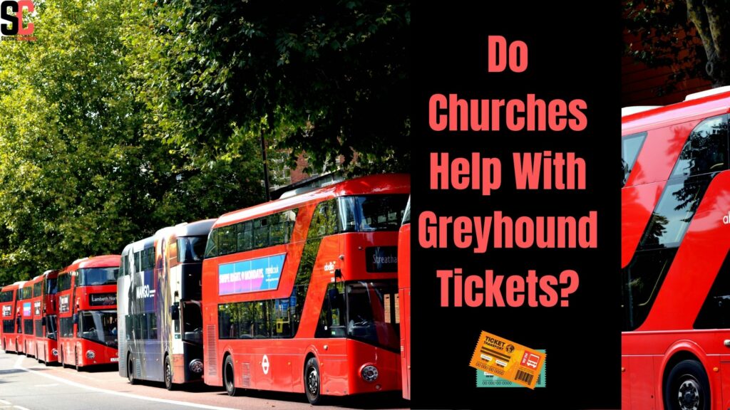 Churches That Help With Greyhound Bus Tickets In 2024