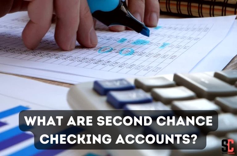 Second Chance Checking Accounts Across the U.S. Second Chances